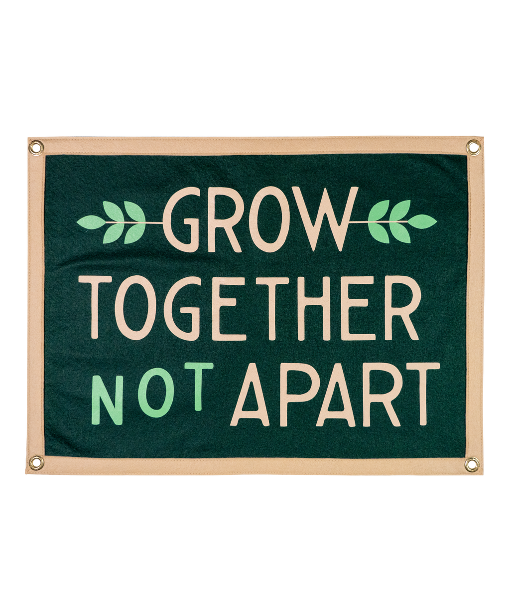 Oxford Pennant- Grow Together Not Apart Camp Flag