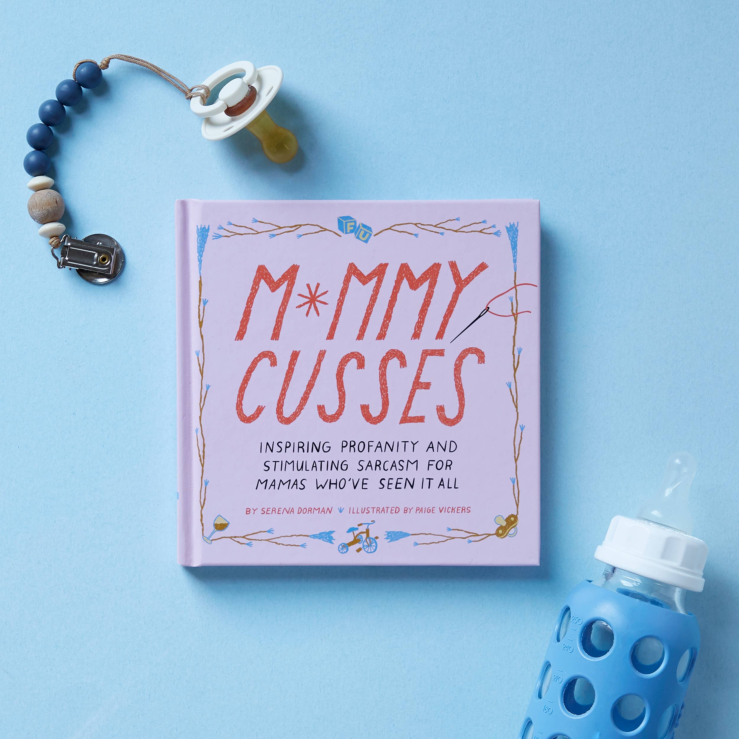 Chronicle Books- Mommy Cusses