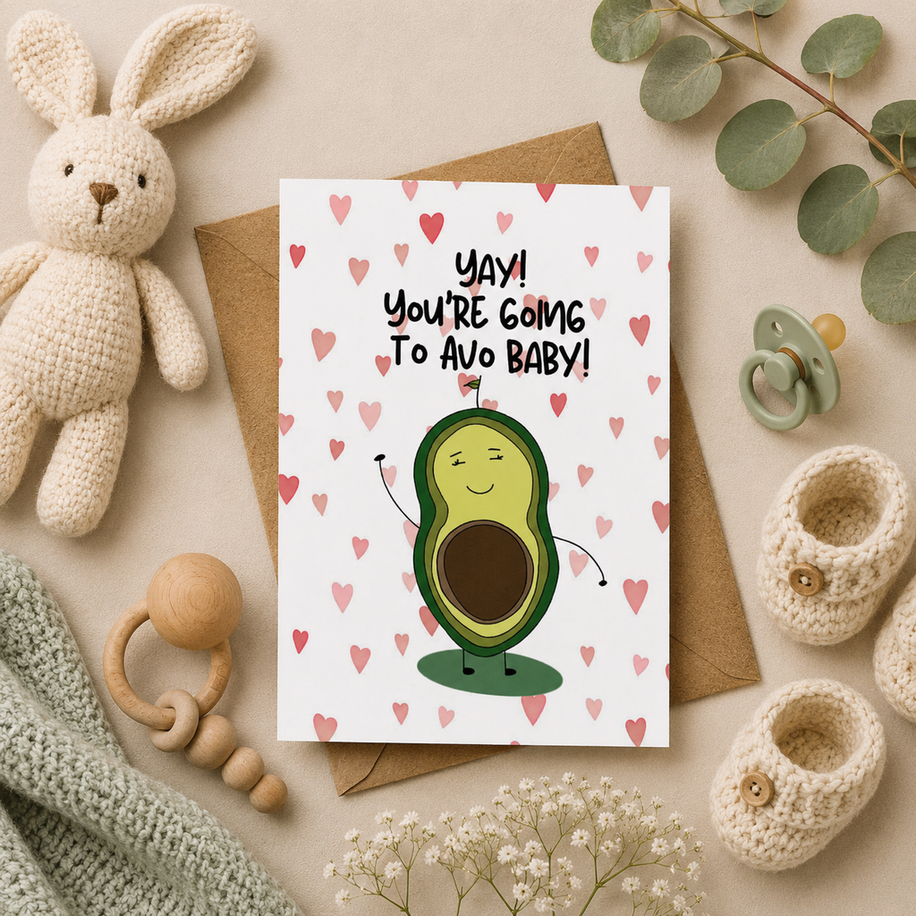Chika Paper Studio- Baby Greeting Card: You're Going To Avo Baby