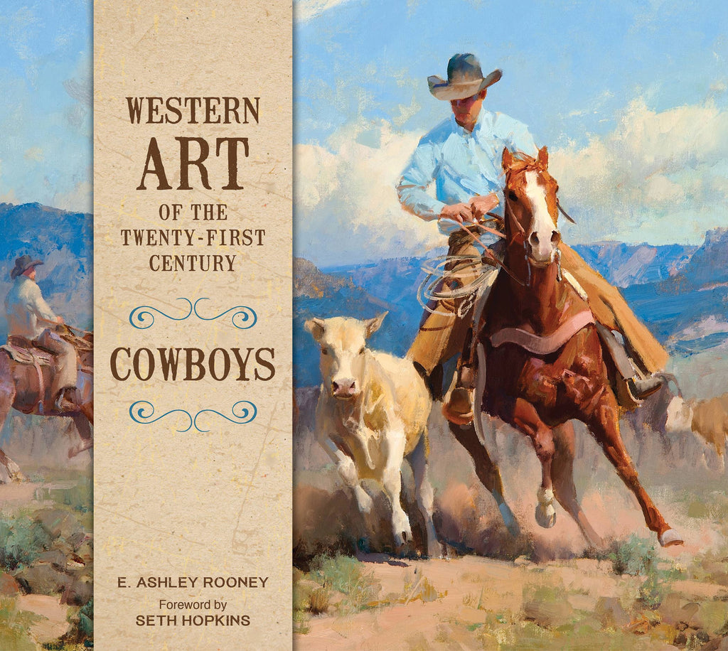 Schiffer Publishing- Western Art of the Twenty-First Century: Cowboys