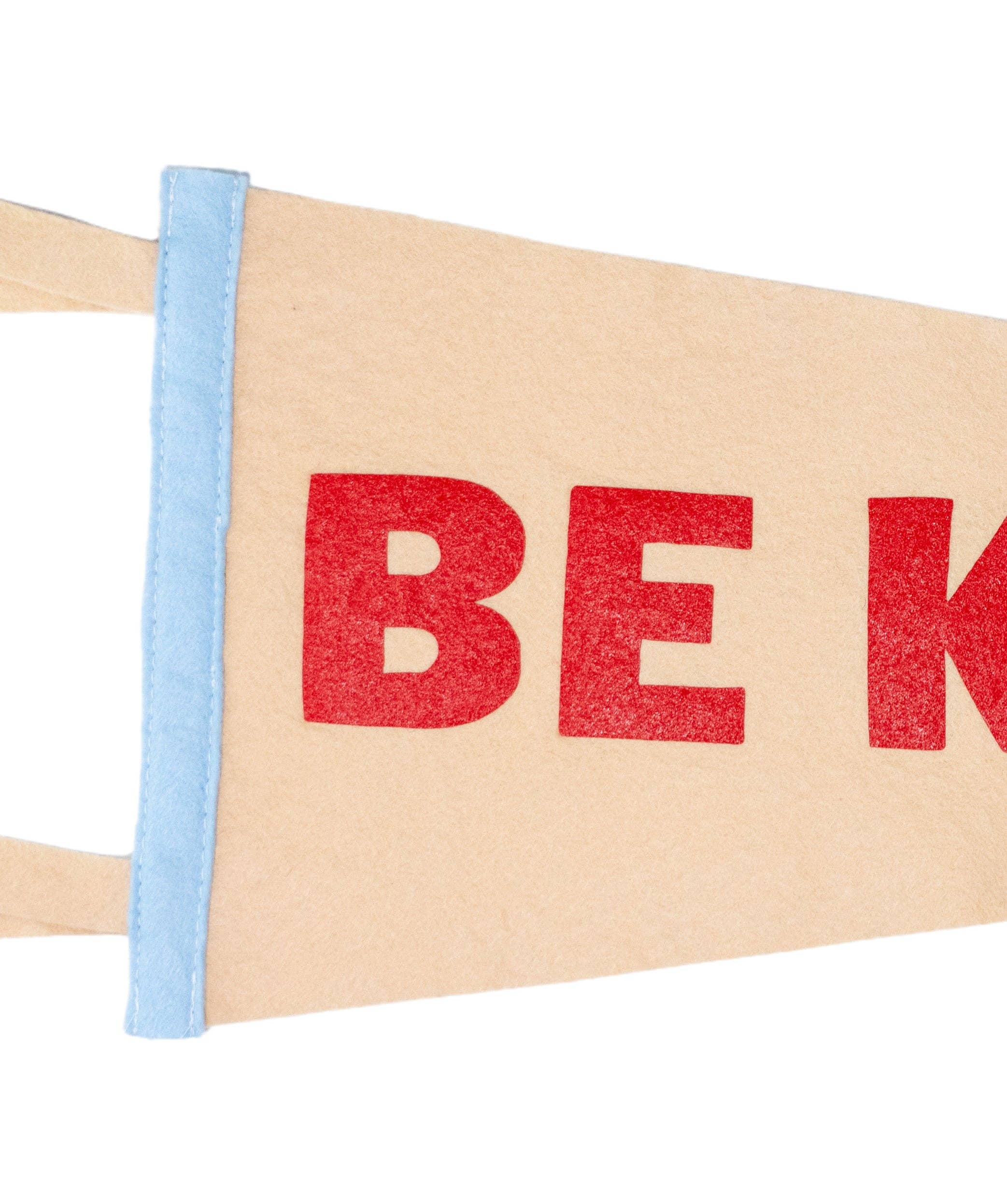 Oxford Pennant- Be Kind Pennant