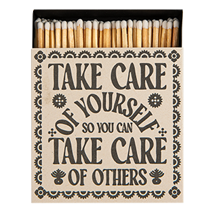 Archivist- Take Care of Yourself | Square - Safety Matches