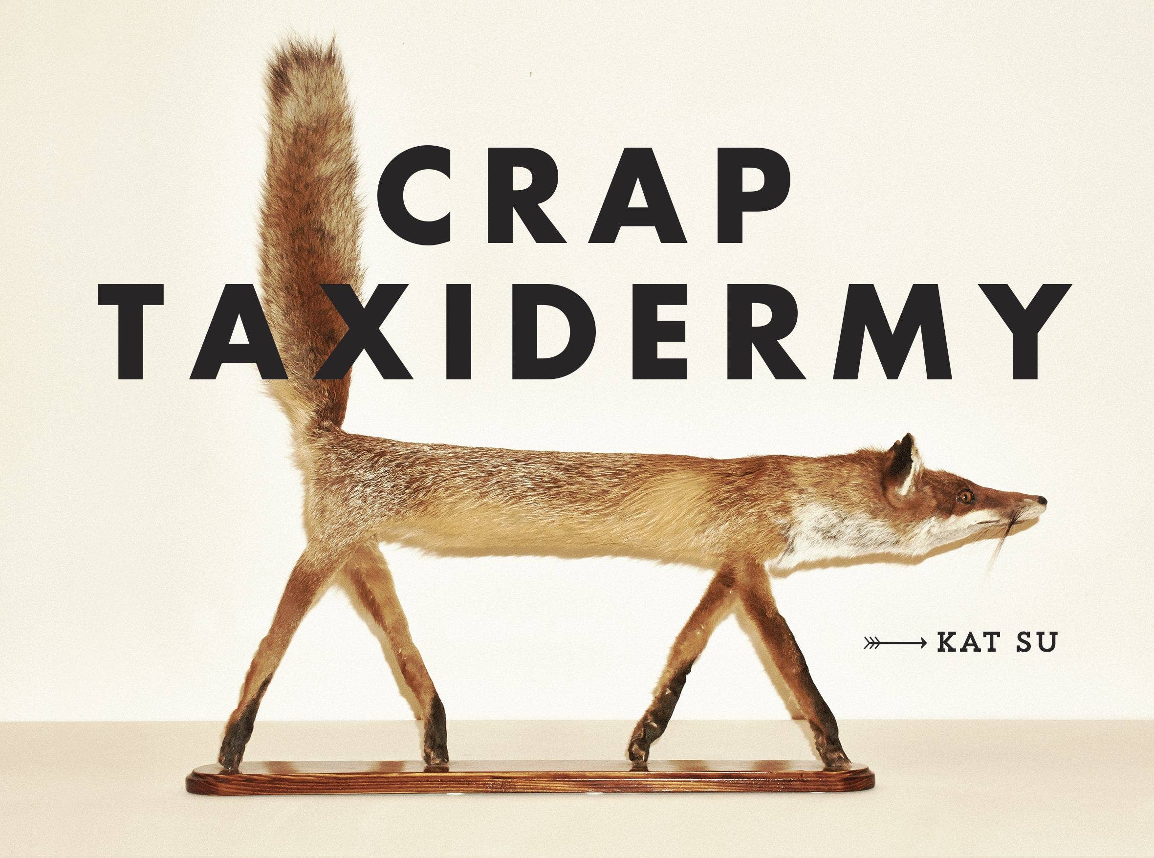 Penguin Random House- Crap Taxidermy