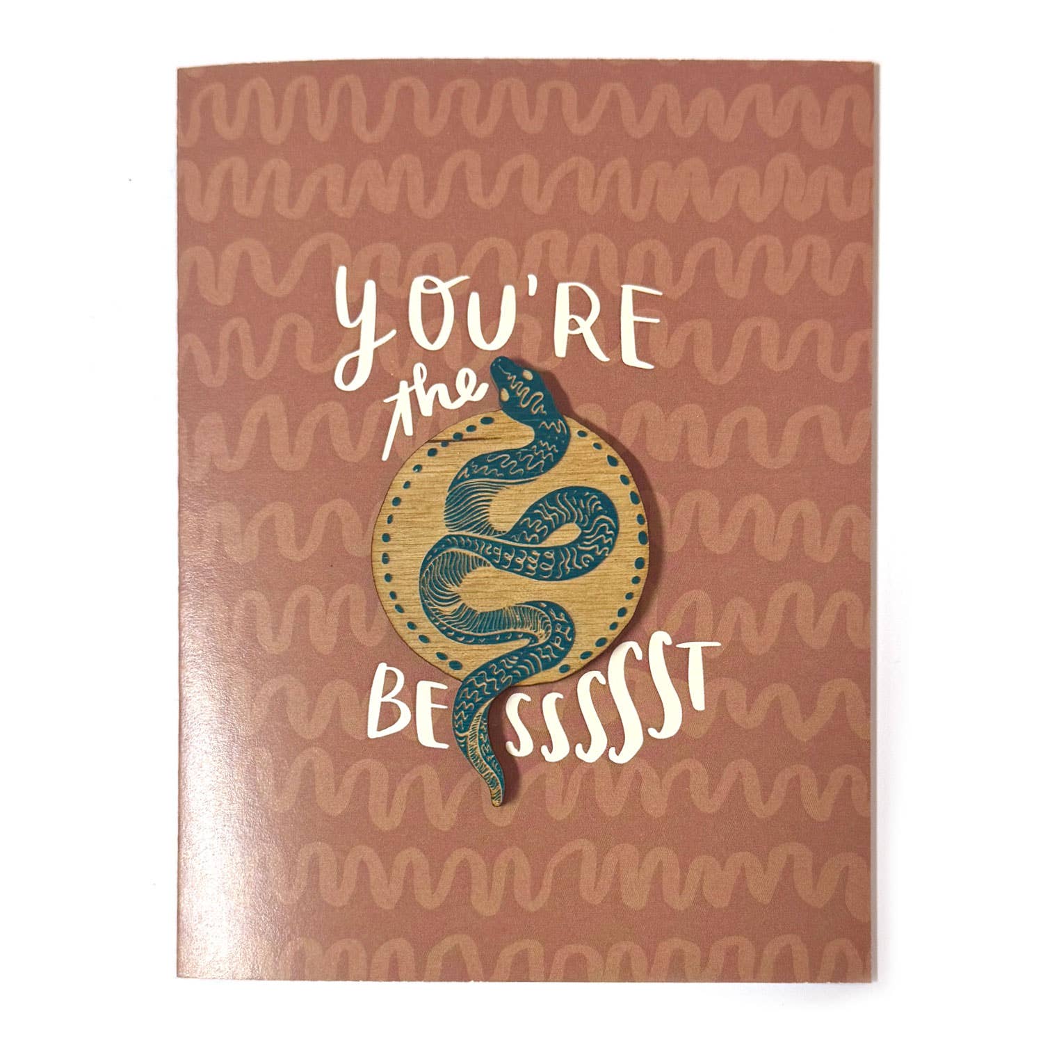 SnowMade- You're the Bessssst - Snake Magnet w/ Card