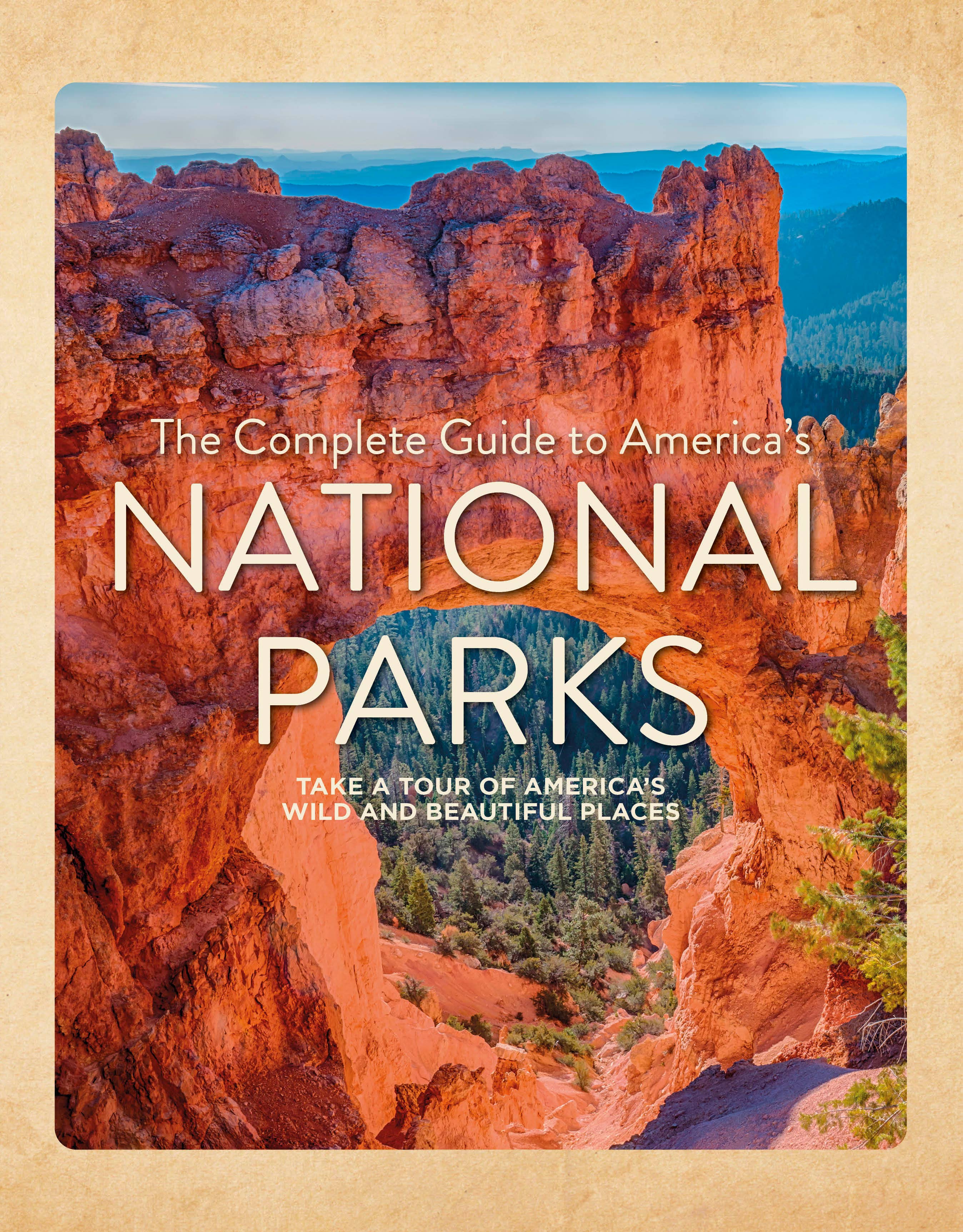 Schiffer Publishing- The Complete Guide to America's National Parks