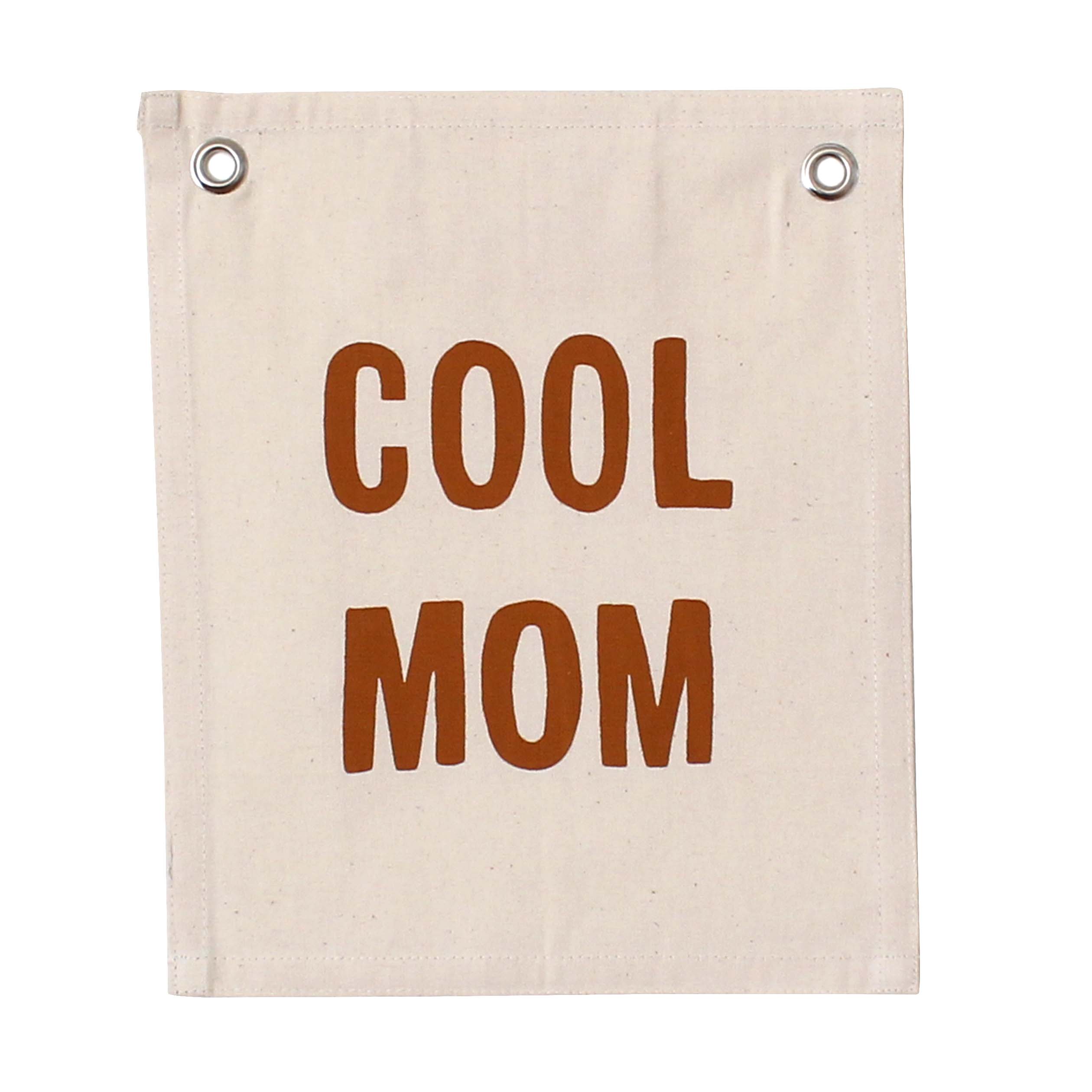 Imani collective- 'Cool Mom' Hand-Sewn Canvas Wall Banner