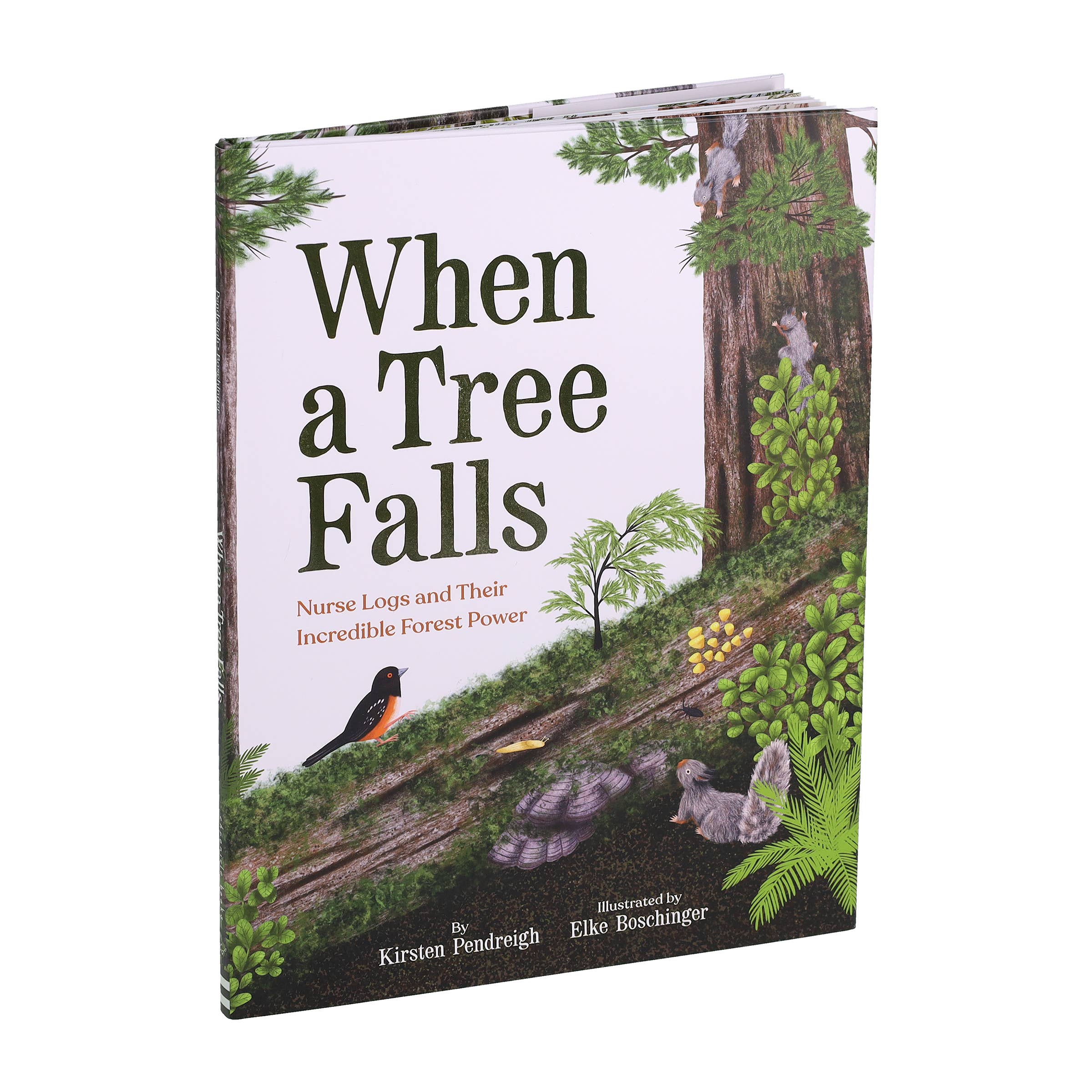 Chronicle Books- When a Tree Falls