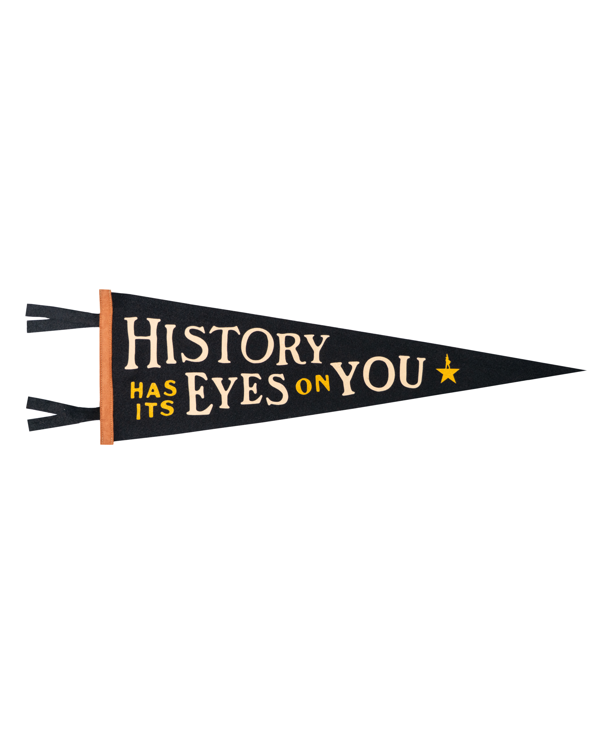 Oxford Pennant- History Has Its Eyes On You Pennant • Hamilton x Oxford Pennant