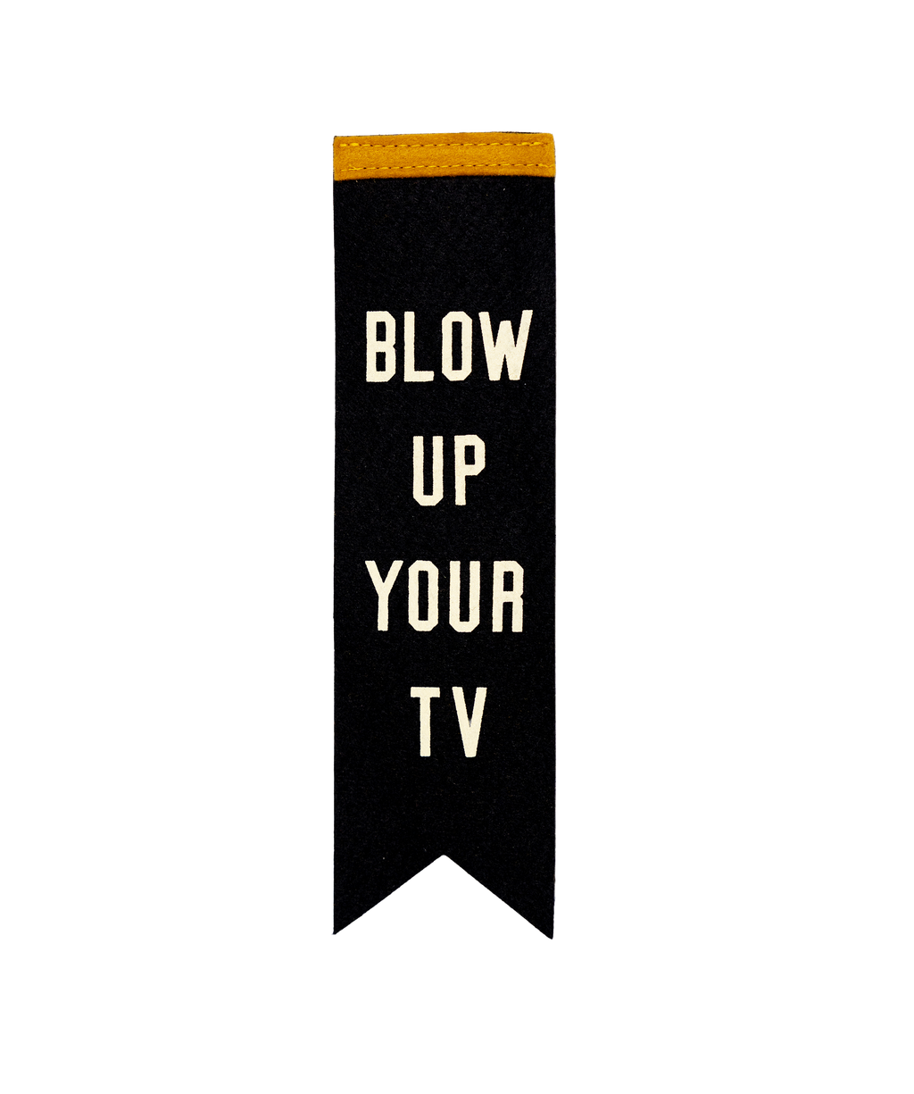 Oxford Pennant- Blow Up Your TV Bookmark • John Prine x Oxford Pennant