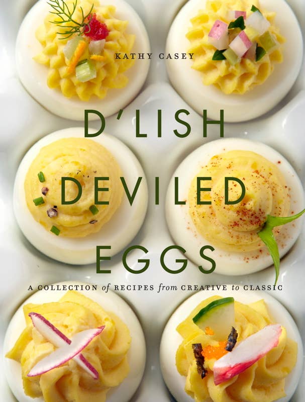 Simon & Schuster- D'Lish Deviled Eggs by Kathy Casey