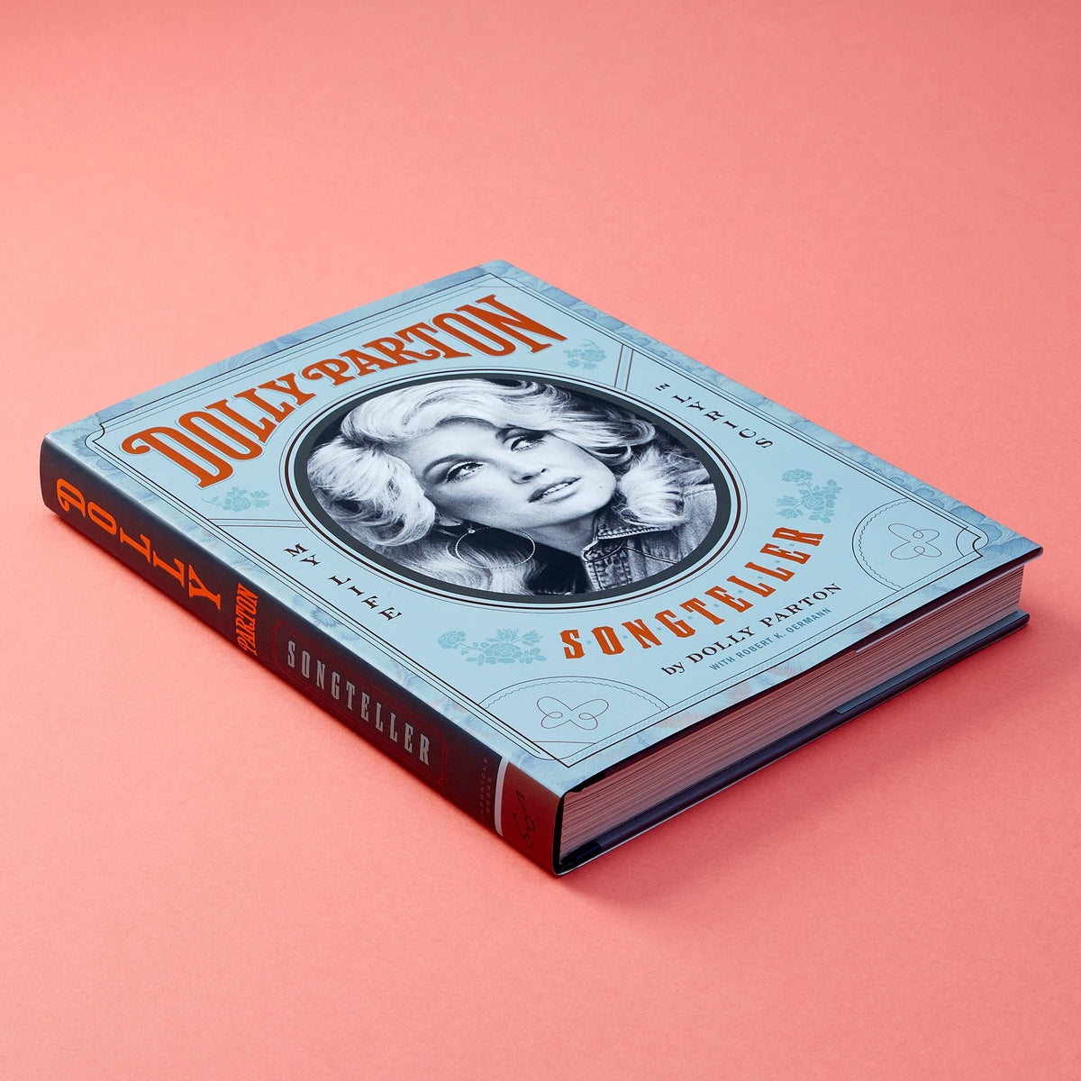 Chronicle Books- Dolly Parton, Songteller: My Life in Lyrics