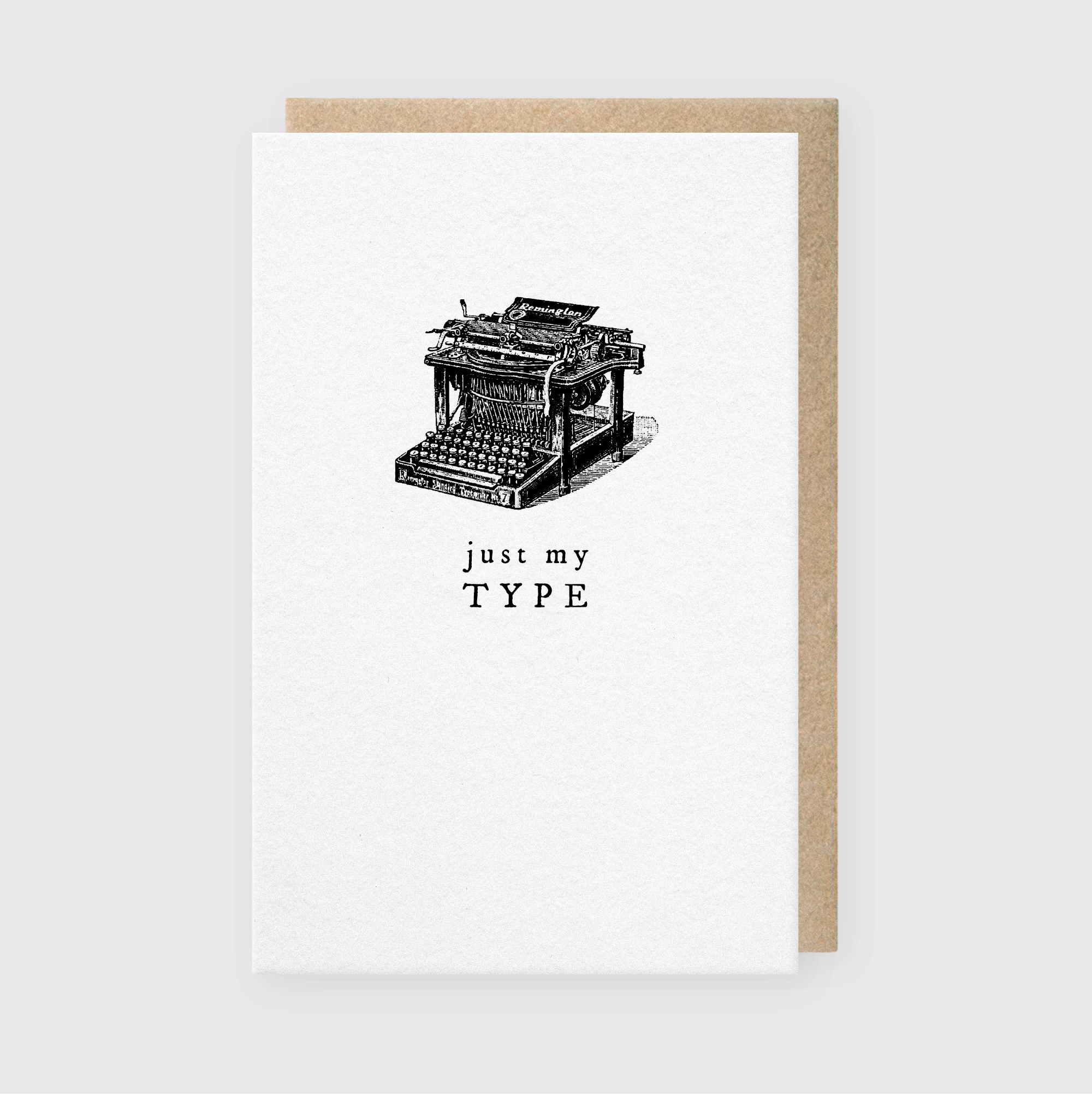 Pike Street Press- Just My Type Greeting Card