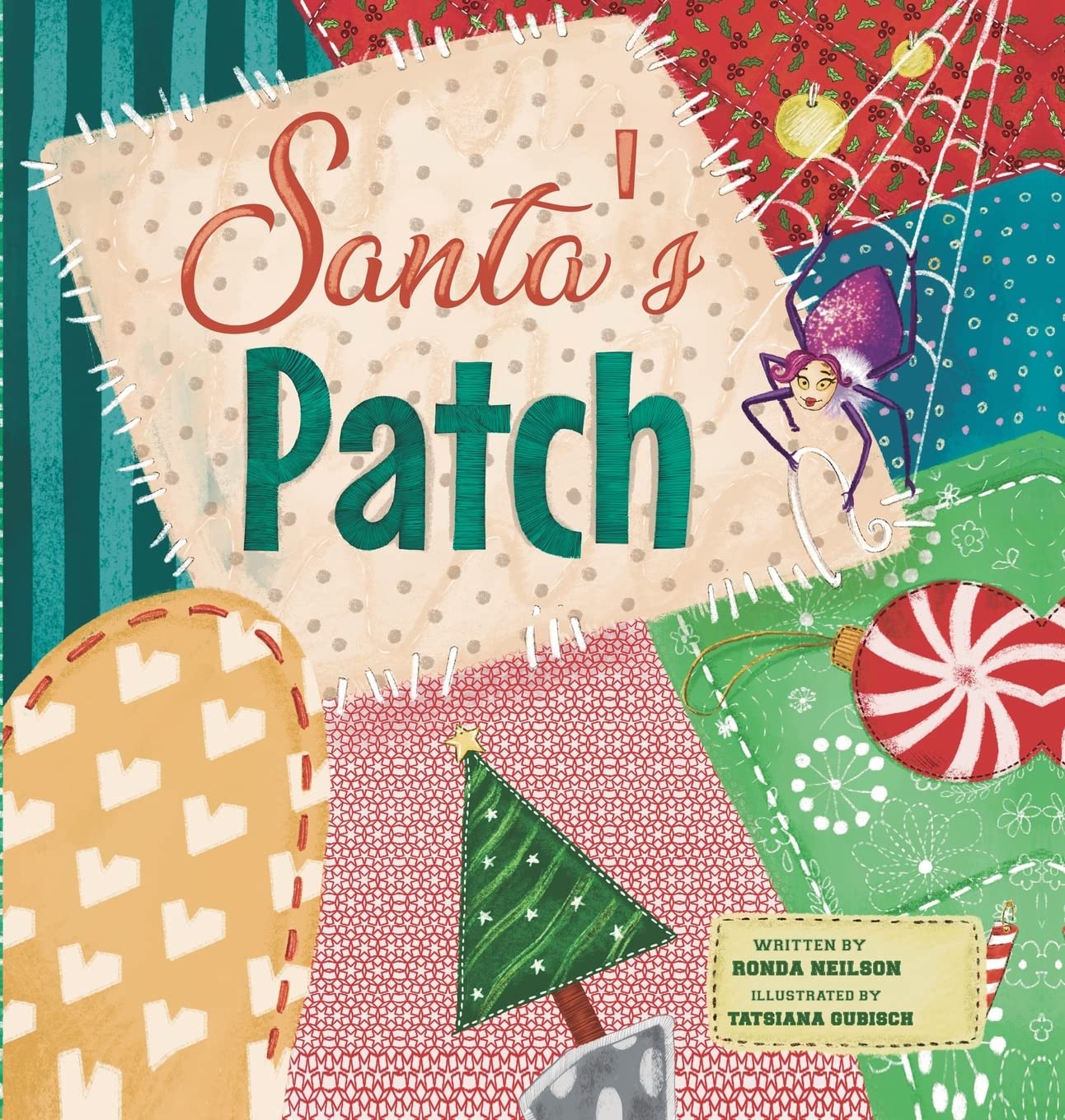 Santa's Patch Book by Ronda Neilson