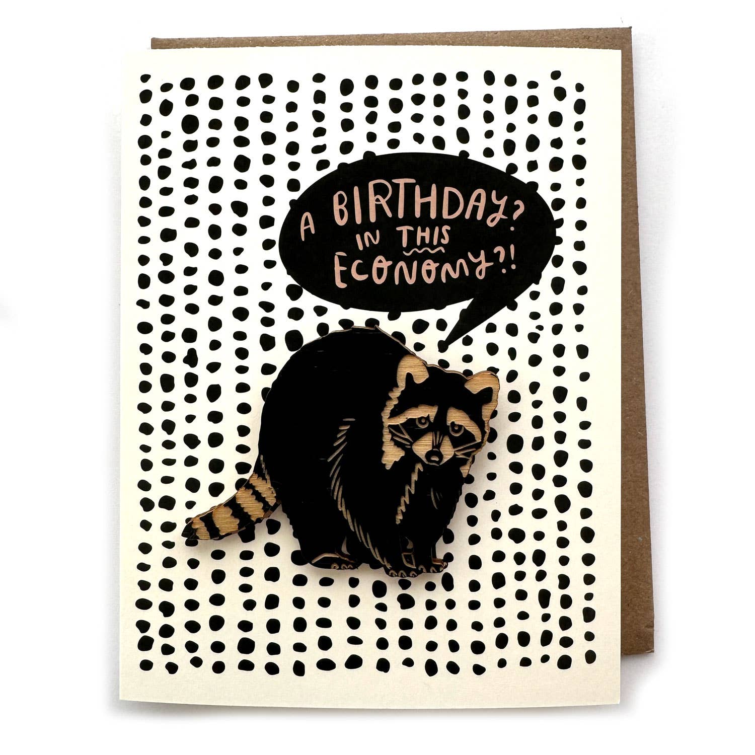 SnowMade- A Birthday? In This Economy?! Raccoon Magnet w/ Card
