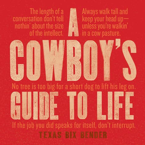Gibbs Smith- Cowboy's Guide to Life