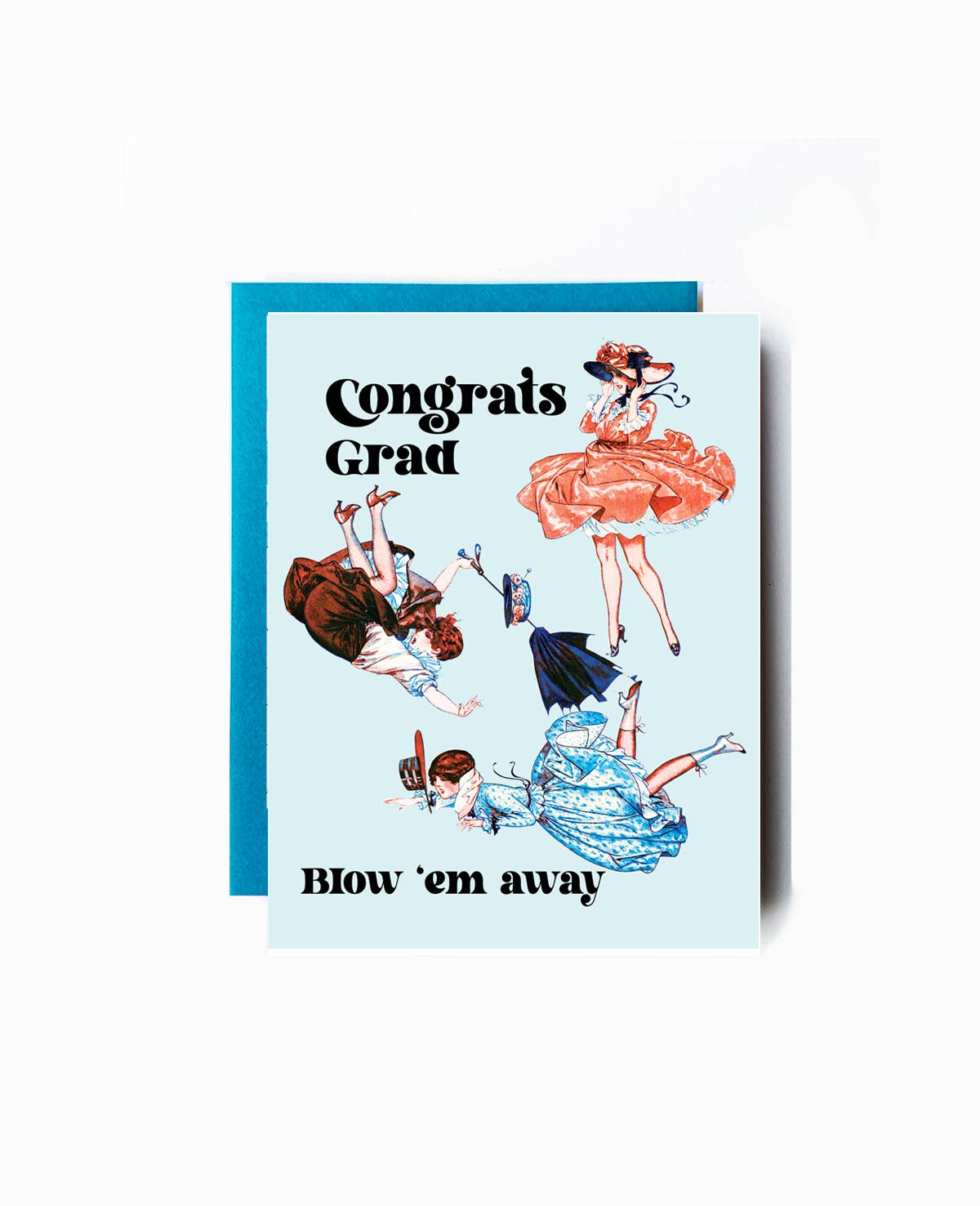 The Twentieth- Blow 'em Away Graduation Card