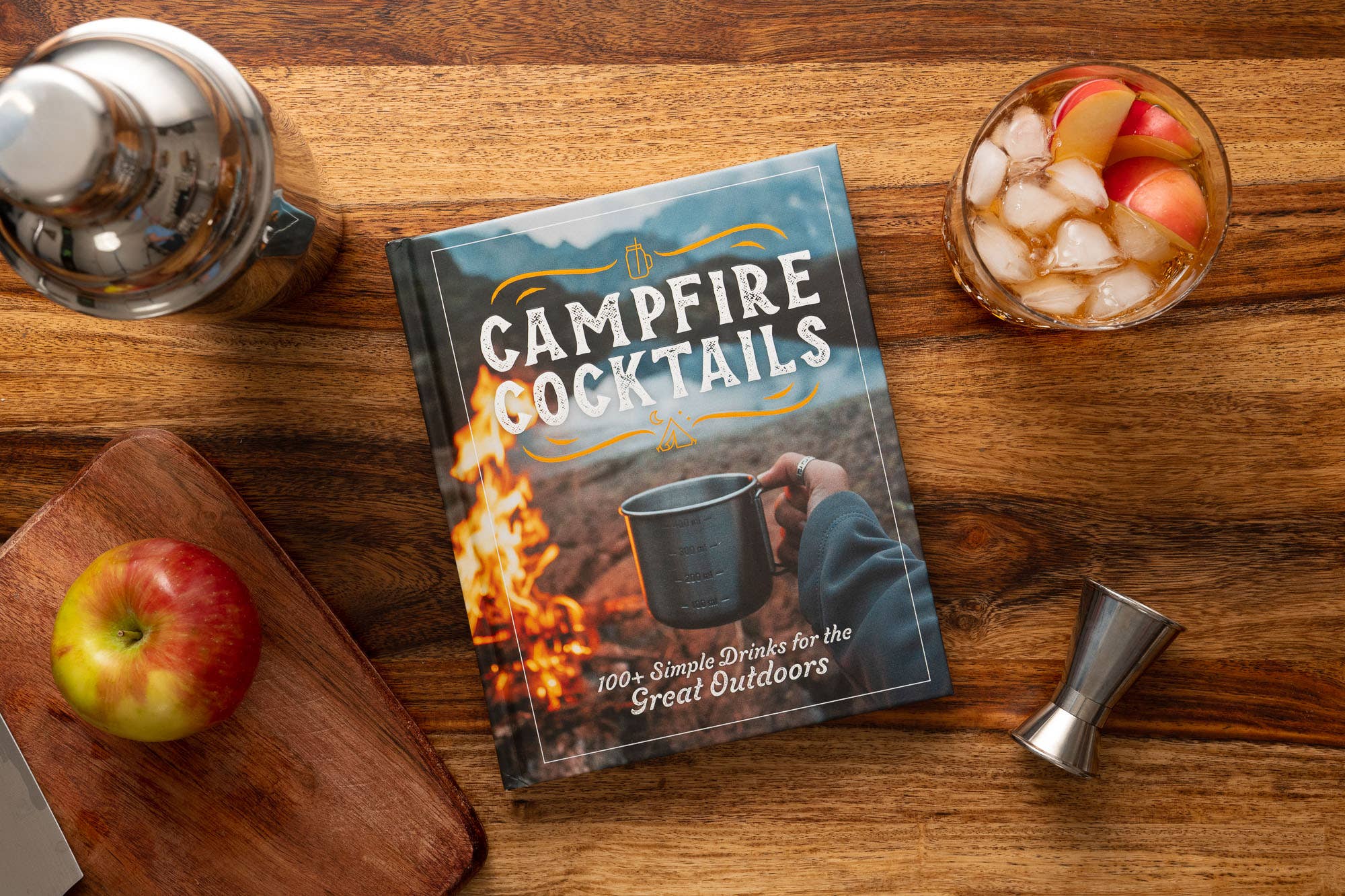 HarperCollins Focus- Campfire Cocktails: 100+ Simple Drinks