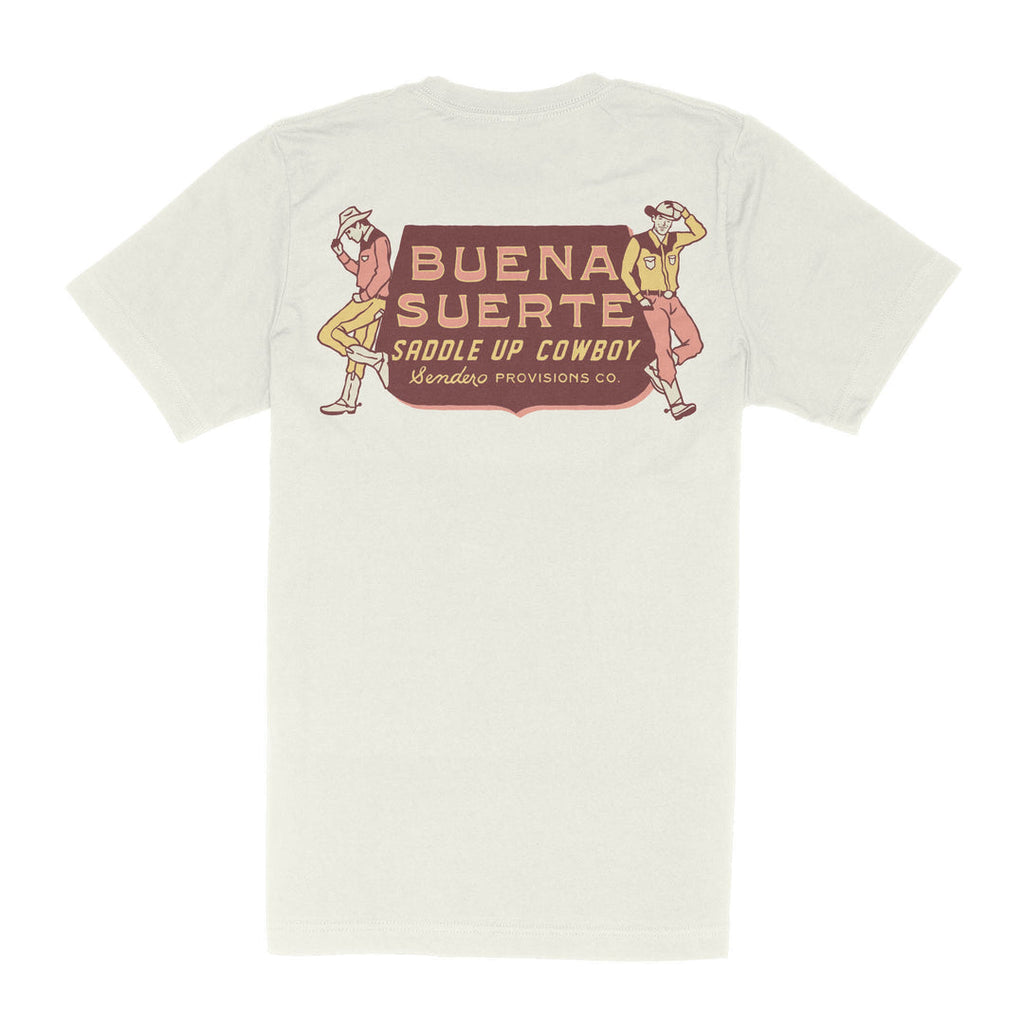 Sendero- Buena Suerte T-Shirt