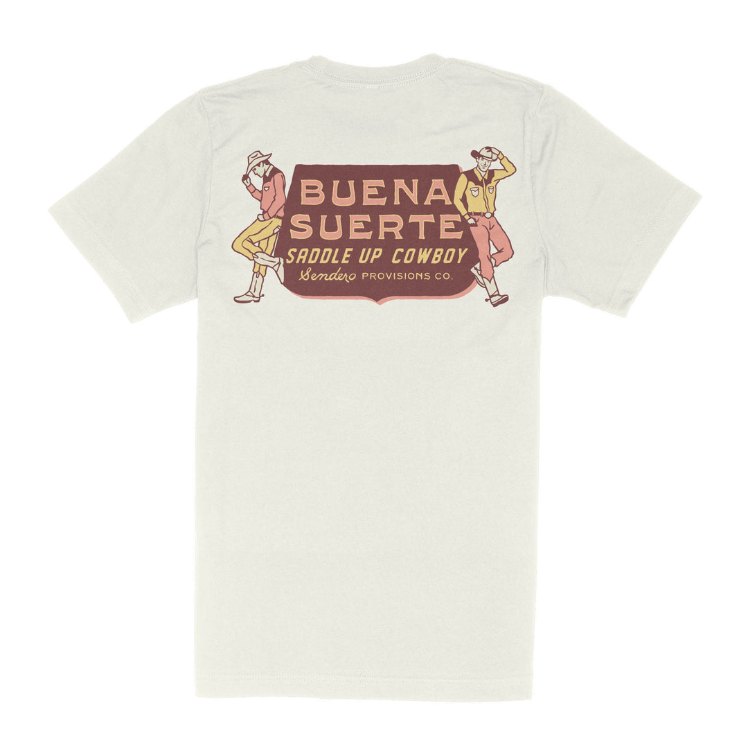 Sendero- Buena Suerte T-Shirt