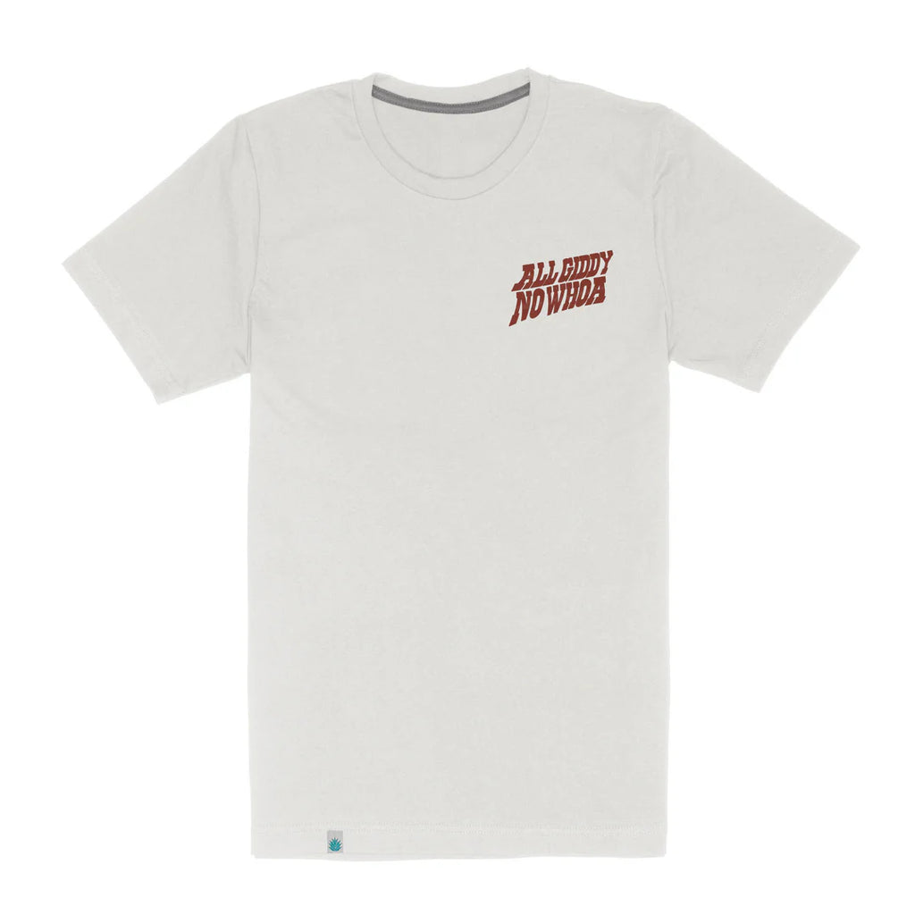 Sendero- All Giddy No Whoa T-Shirt