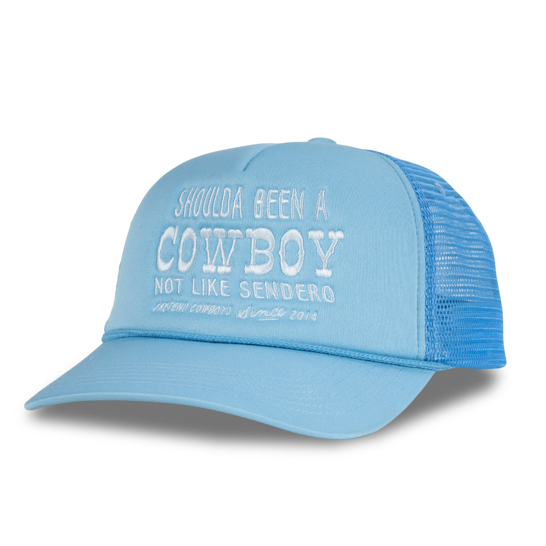Sendero- Shoulda Been A Cowboy Hat