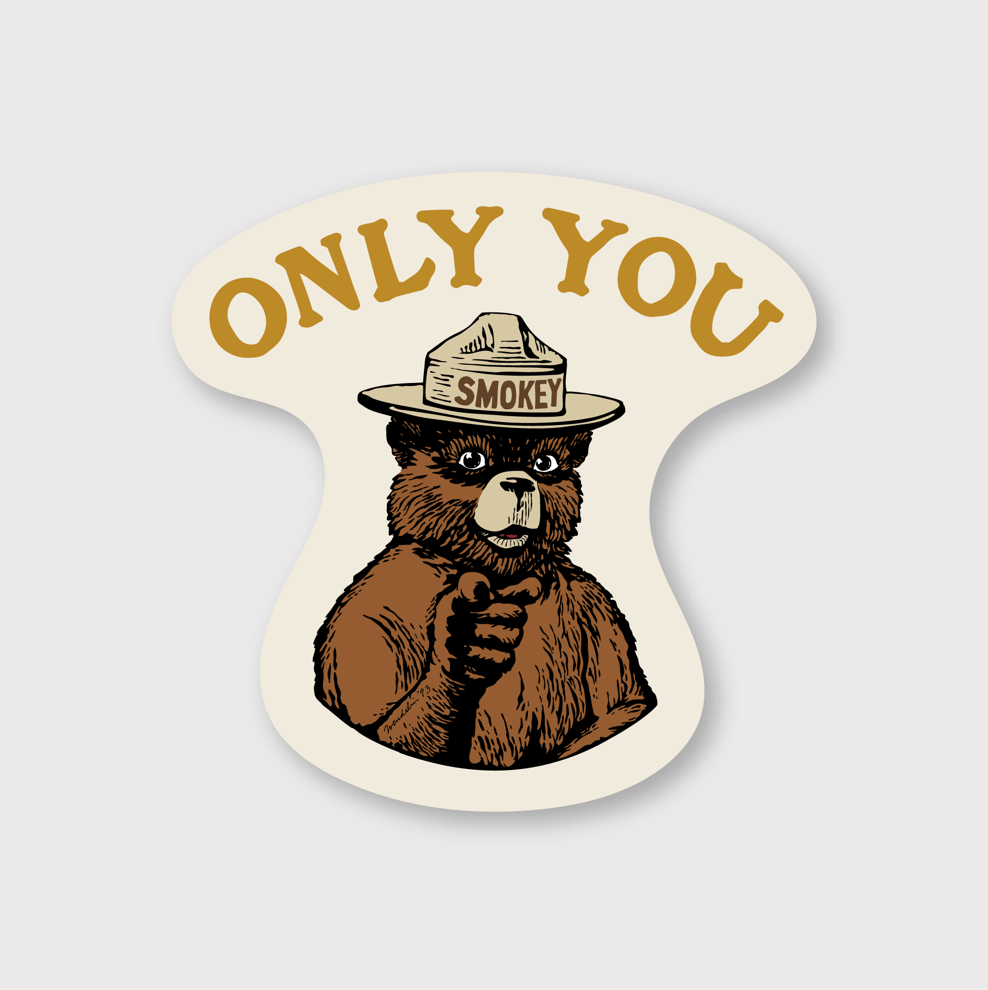 Pike Street Press- Smokey Bear Only You Point Sticker