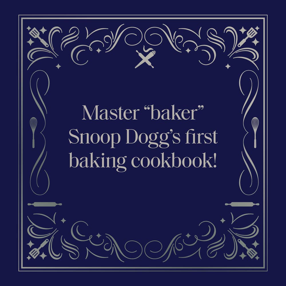 Chronicle Books- Snoop Dogg’s Treats to Eat