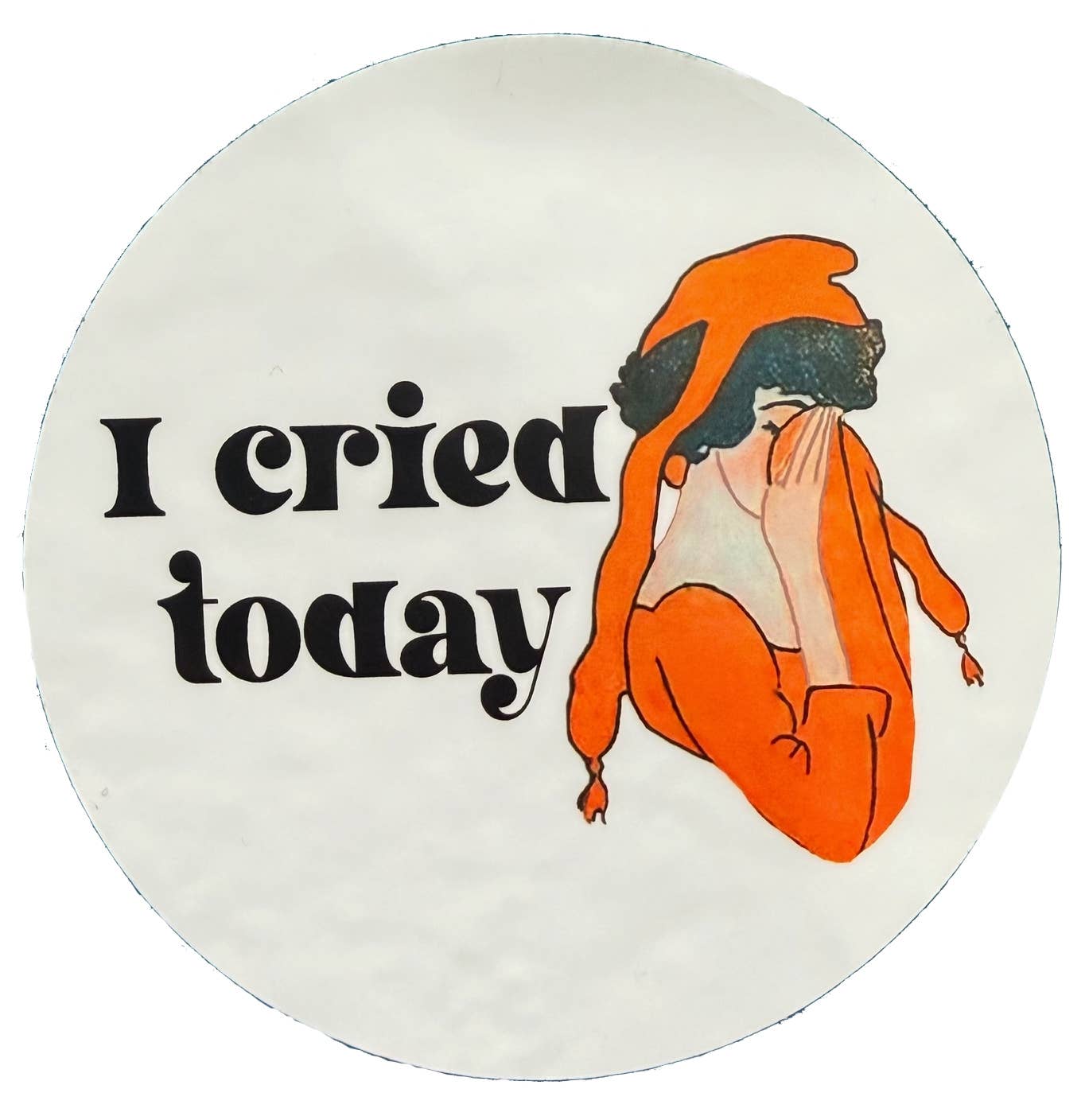 The Twentieth- I cried today sticker