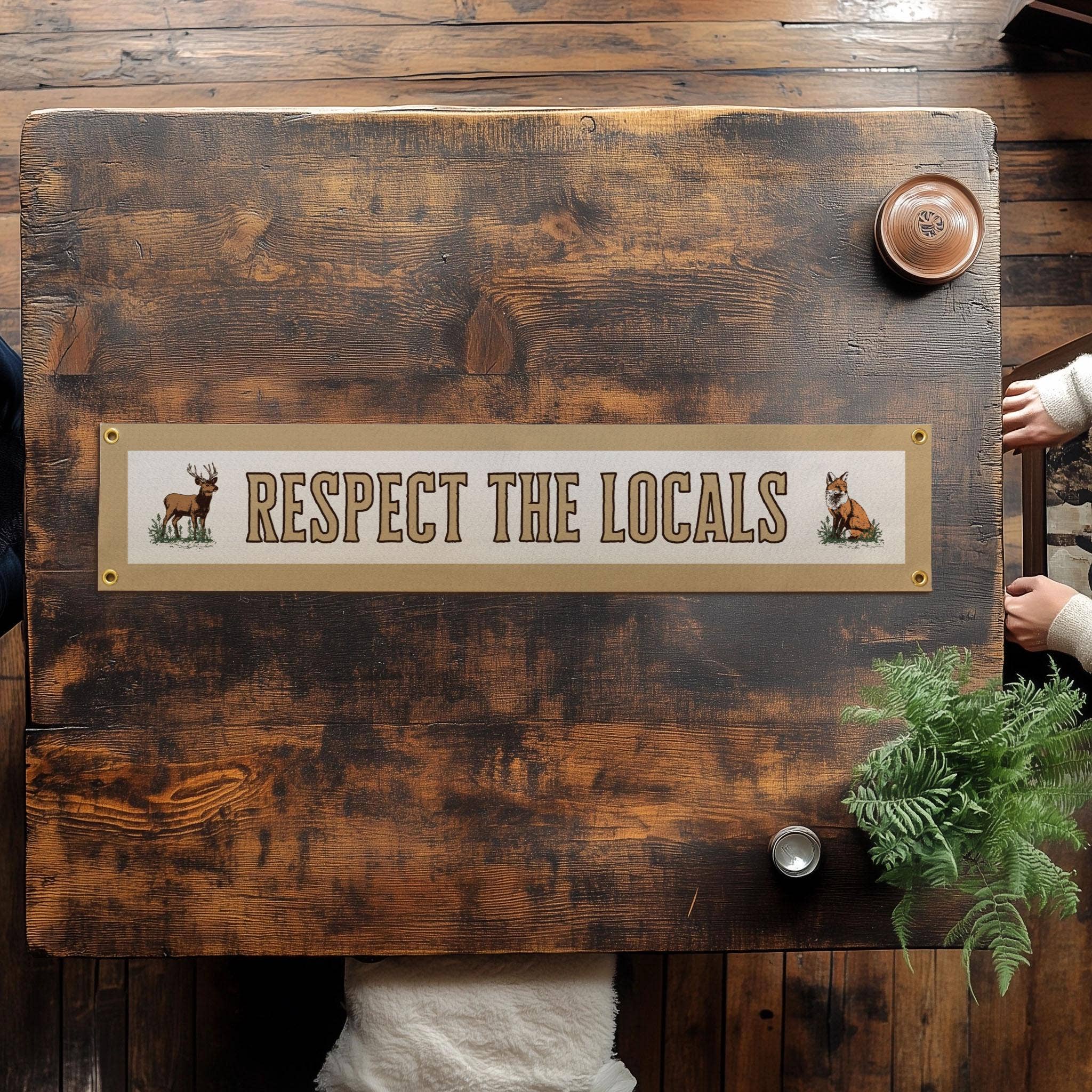 Benoit's Design Co.- Respect The Locals Banner – Vintage Felt Flag