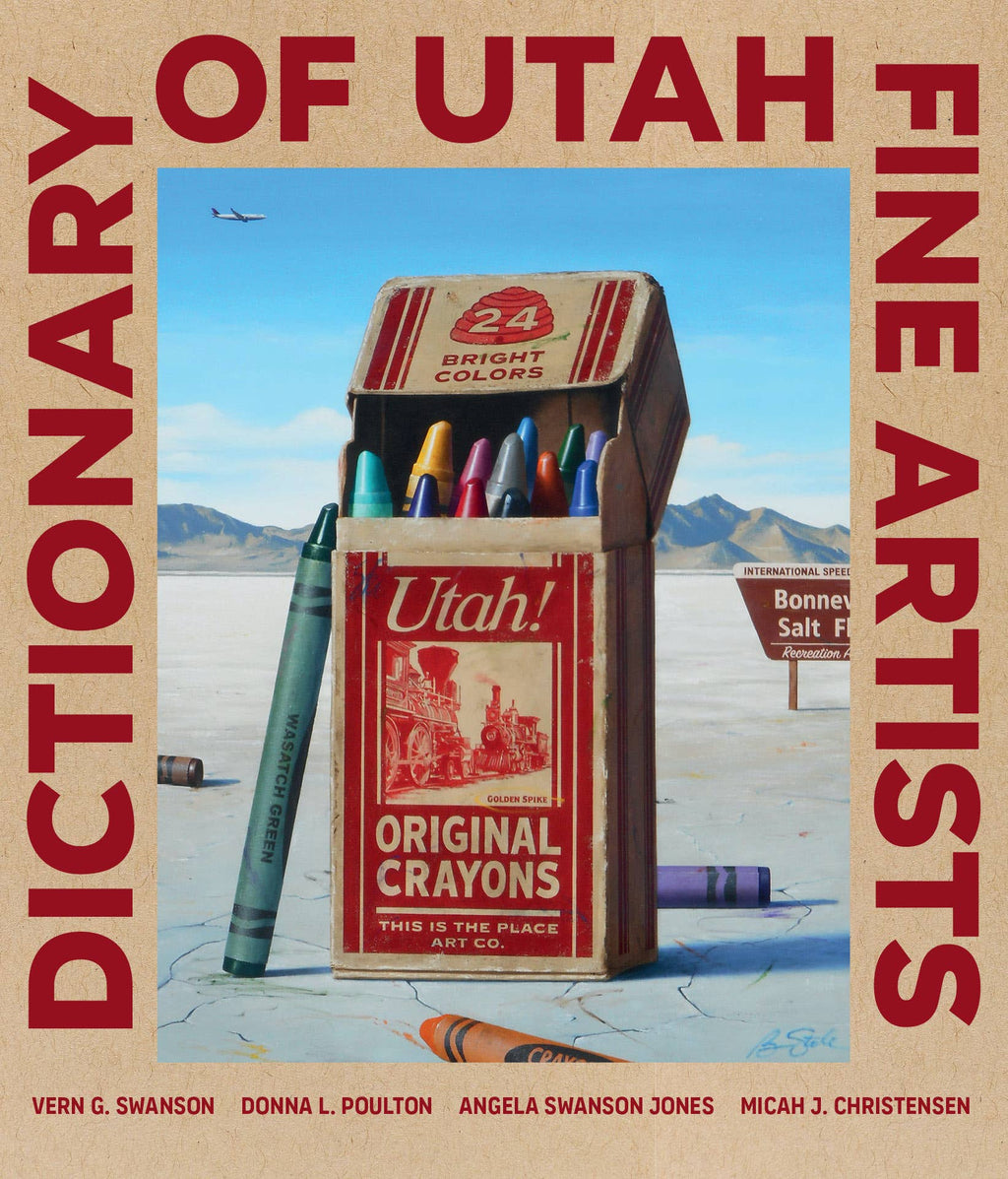 Gibbs Smith- Dictionary of Utah Fine Artists