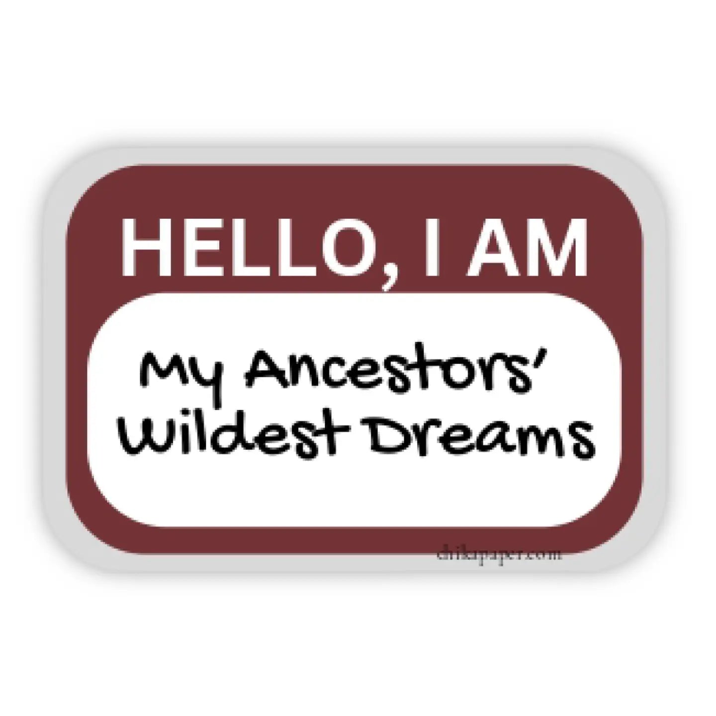 Chika Paper Studio- Ancestors Sticker