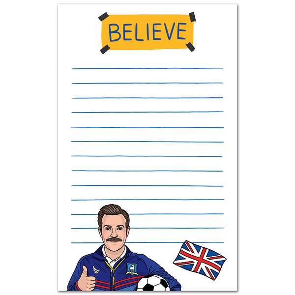 THE FOUND- Notepad: Ted Believe Stationery