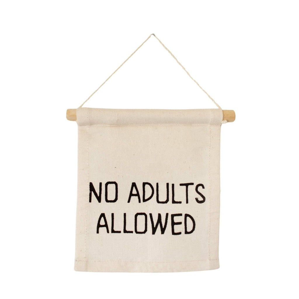 Imani Collective- No adults allowed hang sign