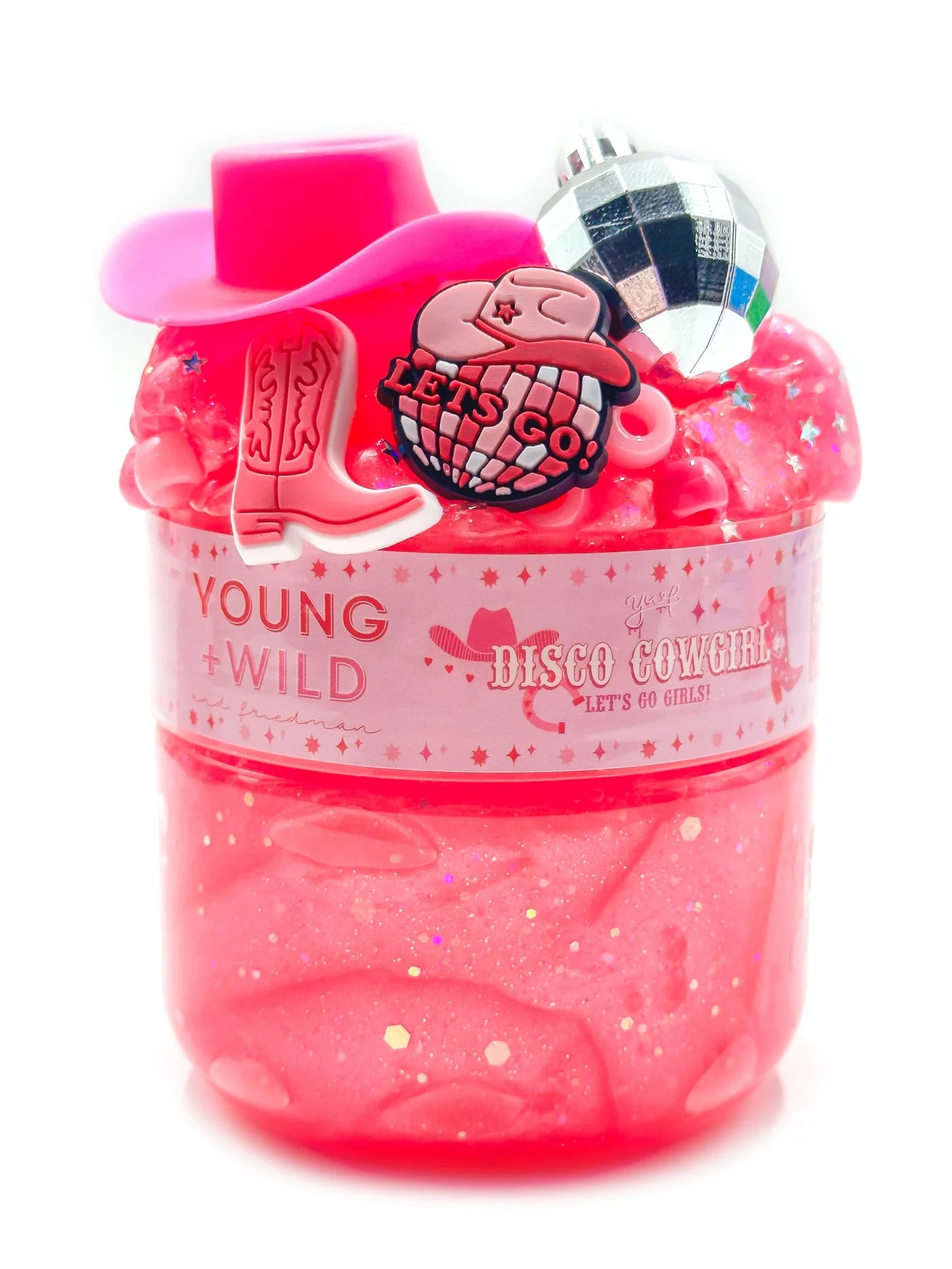 Young + Wild and Friedman- Disco Cowgirl Slime
