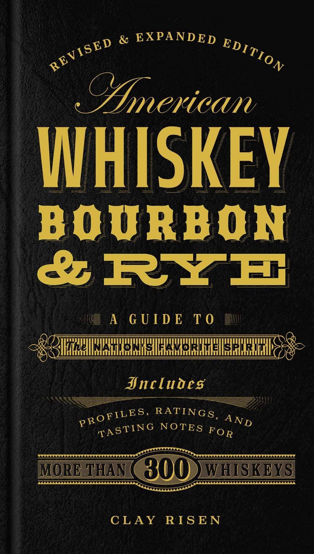 Hachette- American Whiskey, Bourbon & Rye Cocktail Book