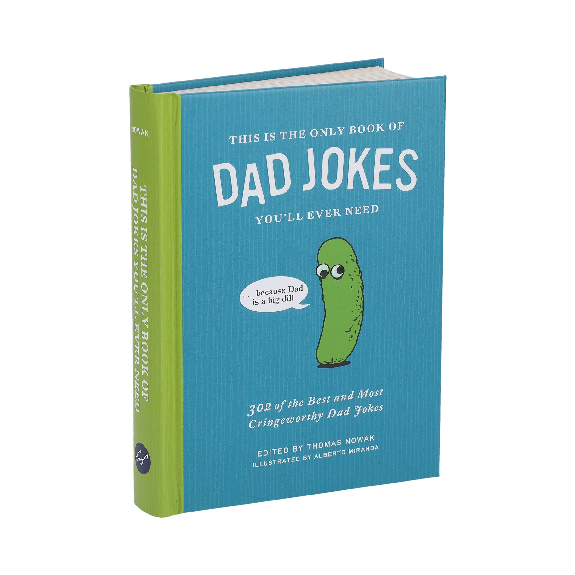 Chronicle Books- This Is the Only Book of Dad Jokes Youll Ever Need