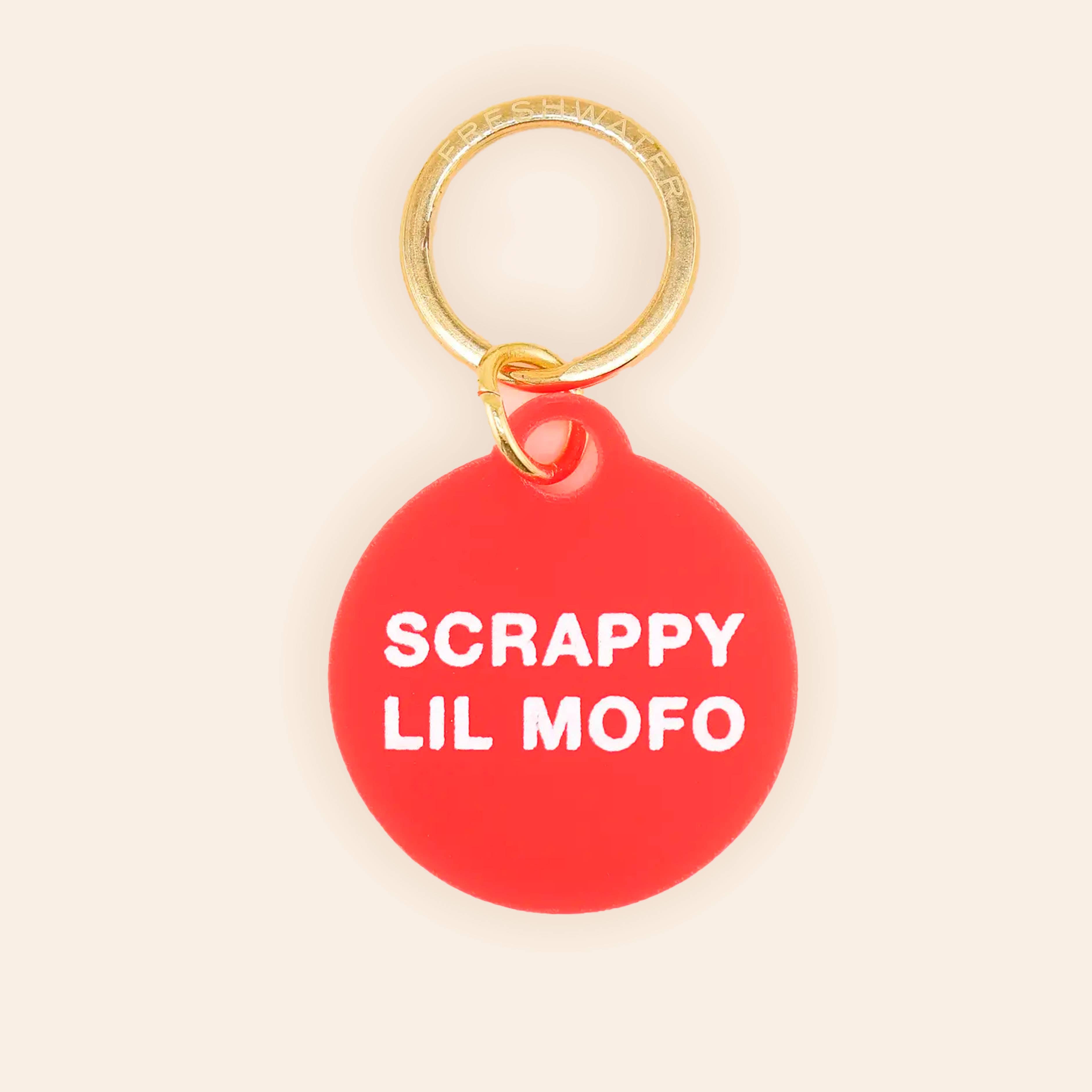 Freshwater Curated Goods- Scrappy Lil Mofo Pet Tag
