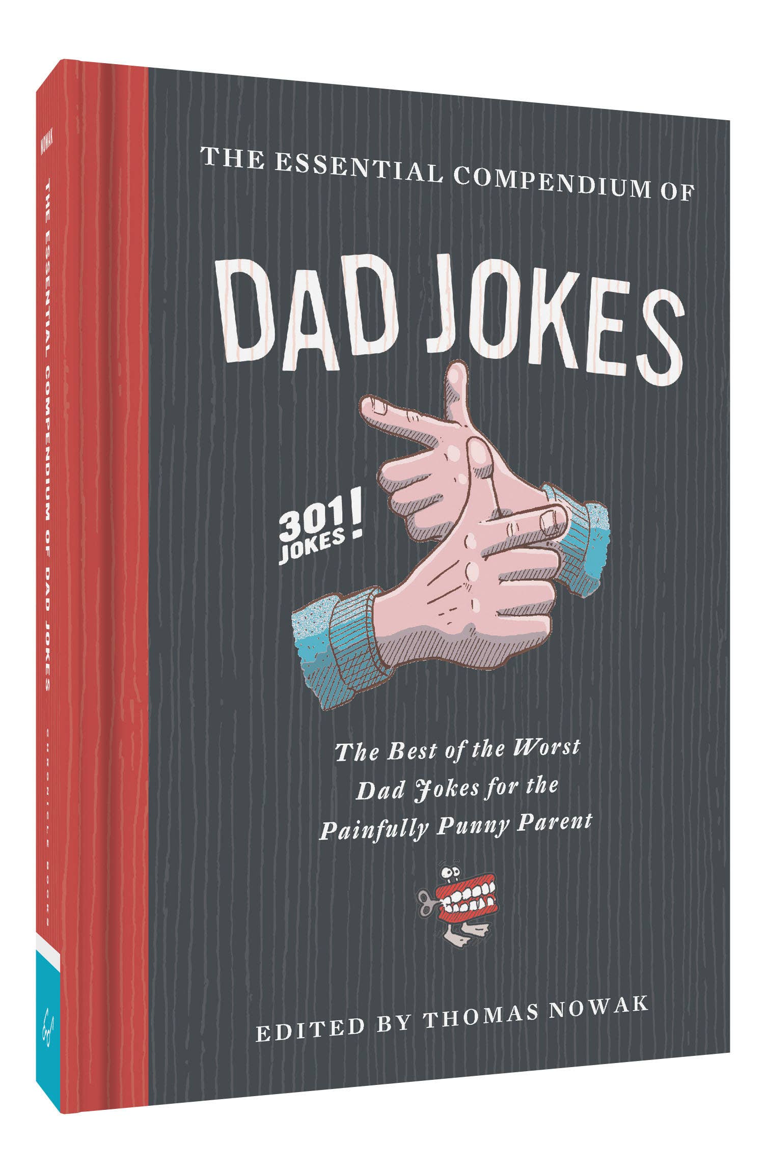 Chronicle Books- The Essential Compendium of Dad Jokes