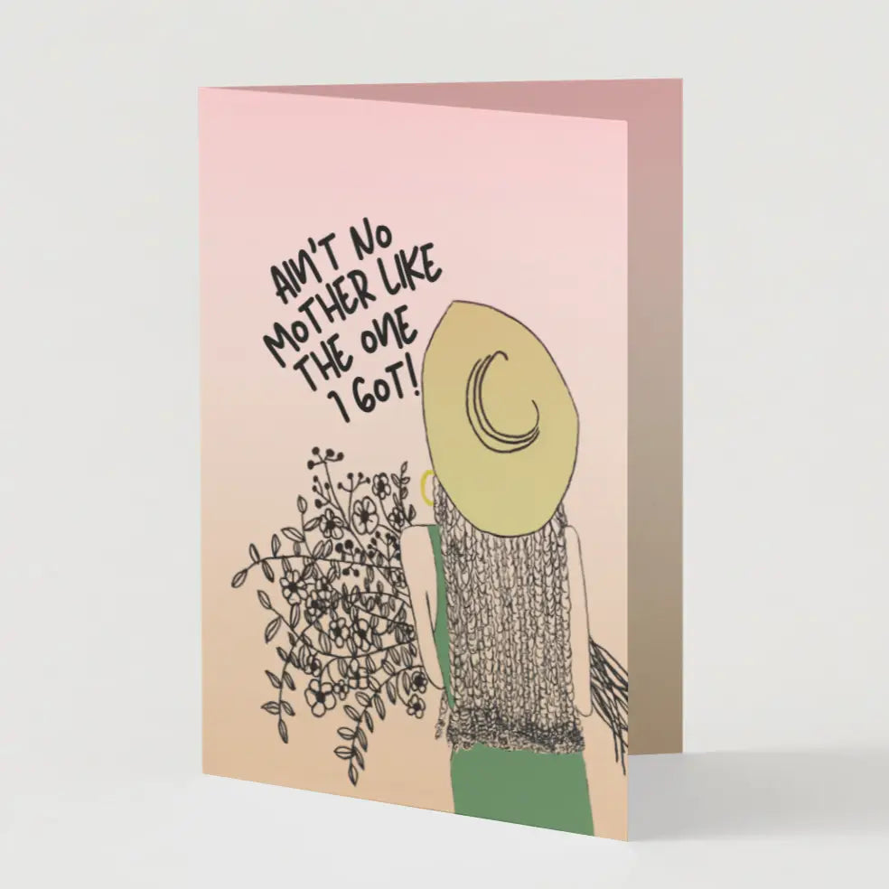 Chika Paper Studio- Ain't No Mother.. Mother's Day Card