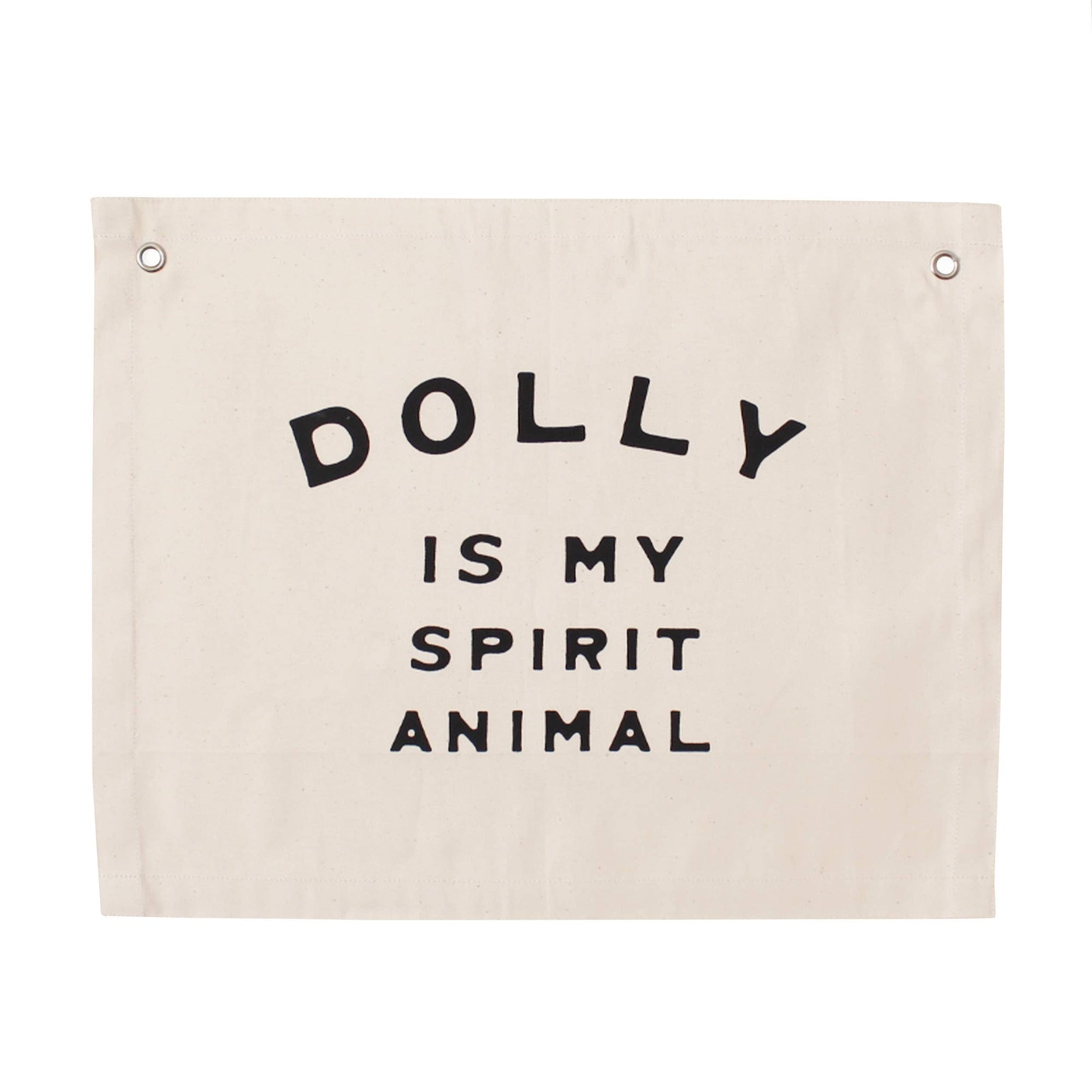 d e s c r i p t i o n

"Dolly is my spirit animal" Black screen print on natural canvas banner.
HOWDY LINE 2022

Sewn and screen printed by hand on natural canvas by Kenyan artisans.

s p e c s

+ natural canvas

+ 5/16 inch grommets

+ 20in x 16in


#tex