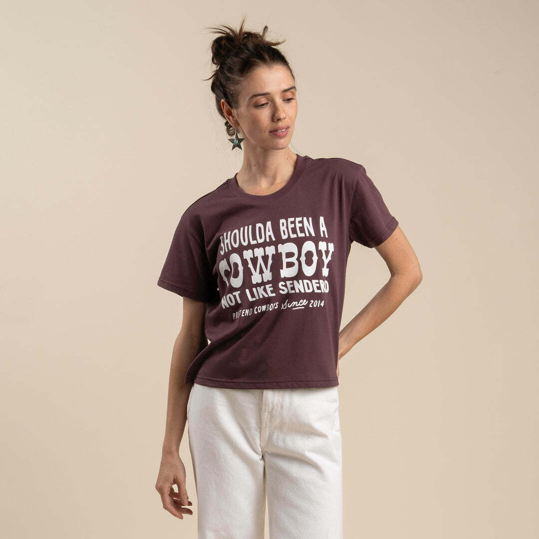 Sendero- Shoulda Been a Cowboy Boxy Tee